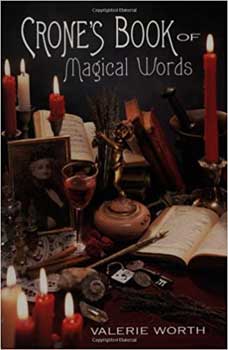 Crone's Book of Magical Words by Valerie Worth