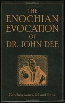 Enochian Evocation by Dr John Dee