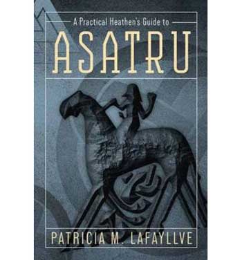 Practical Heathen's Guide Asatru